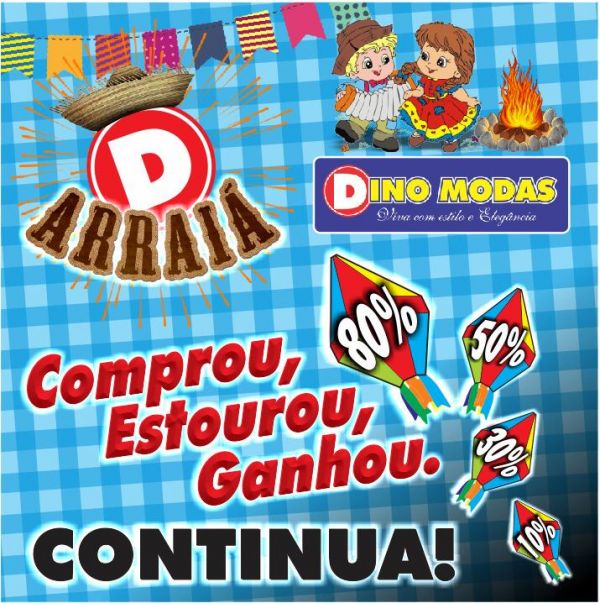 Dino Modas.: A PROMOÇÃO: COMPROU, ESTOUROU, GANHOU...CONTINUA!!!