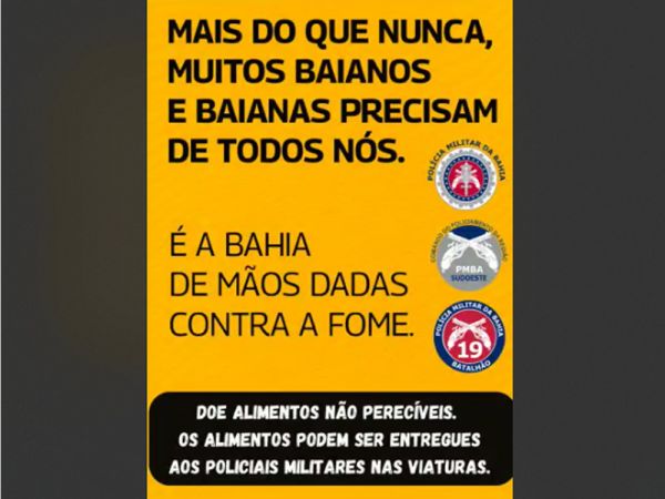 Licínio de Almeida: Polícia Militar da Bahia Faz Campanha Solidária Para Combater a Fome .