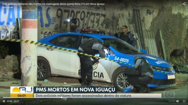 PMs são mortos dentro do carro no bairro da Posse, em Nova Iguaçu
