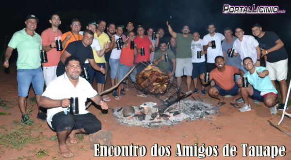 Encontro dos Amigos de Tauape: Uma Celebração de Amizade e Tradição