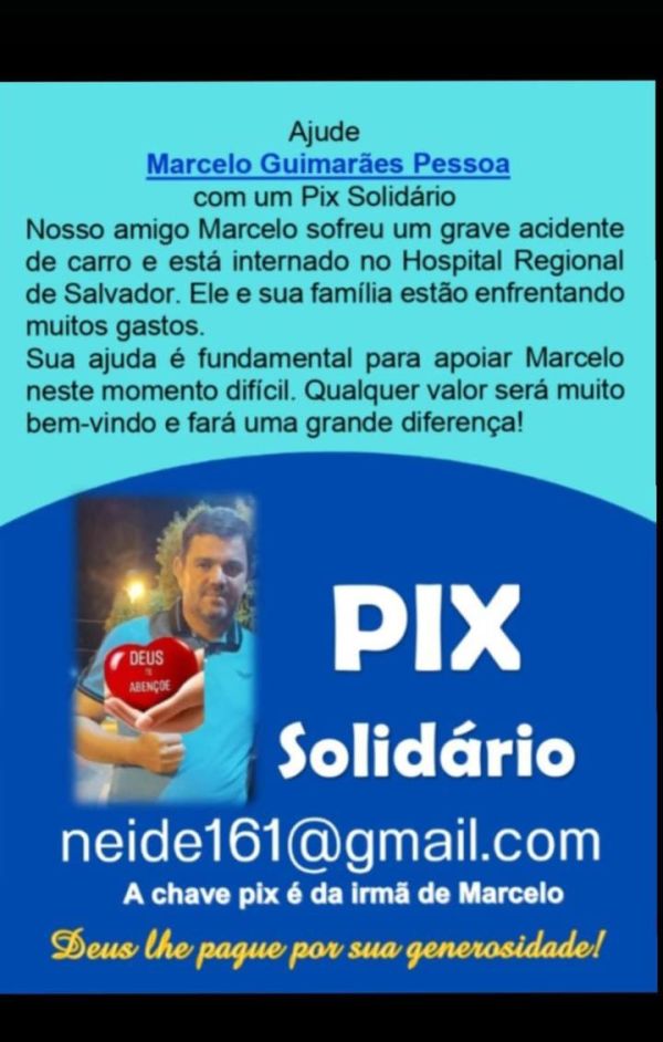 Solidariedade em ação: Marcelo Guimarães Pessoa precisa de sua ajuda para se reerguer