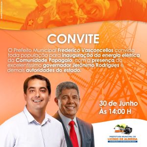 Licínio de Almeida :  Prefeito dr Fred Convidam a Todos Para Inauguração e Entrega de Certificados.